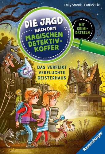 Bucheinband:Die Jagd nach dem magischen Detektivkoffer, Band 7: Das verflixt verfluchte Geisterhaus