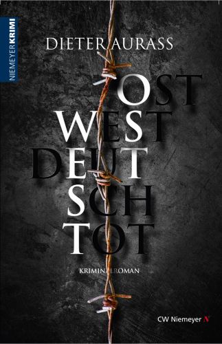 Bucheinband:OST WEST DEUTSCH TOT